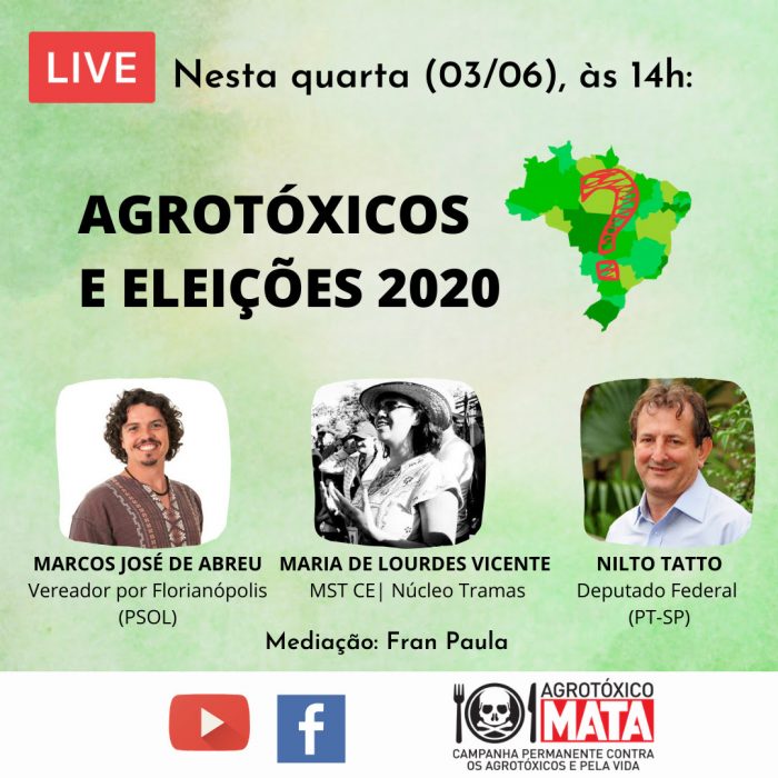 {Live #6} Agrotóxicos e as Eleições de 2020